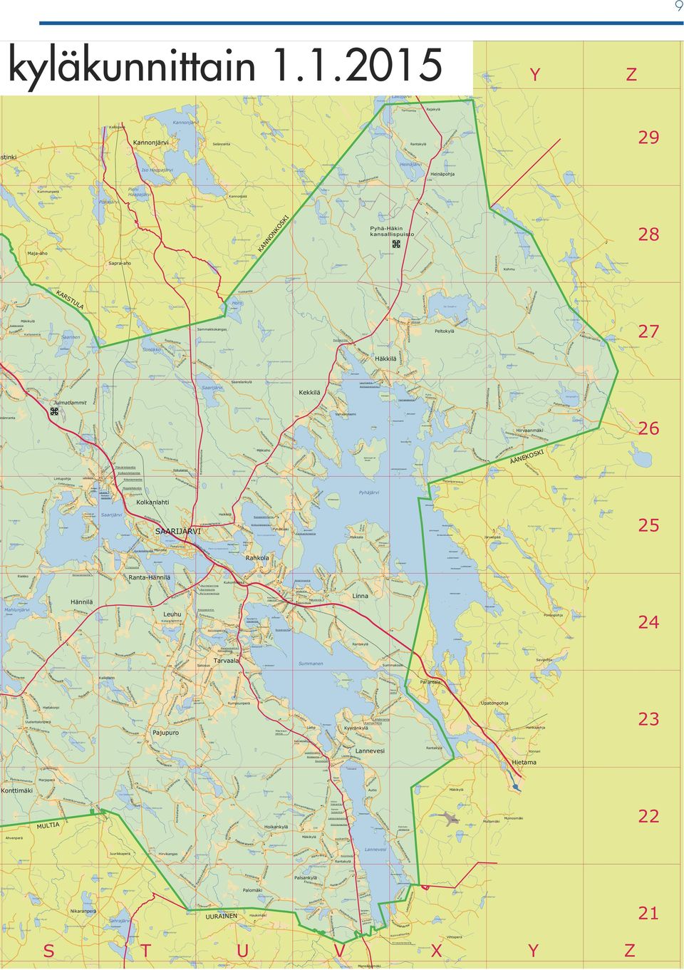 Aittojäi opää Pitk Ahvpi Pujäi uupi hpi o uikkupi I t N OS Iso Vlkispi Pyhä-äki ksllispuisto j-ho Pirupi iippipi Pitkäpi Lijit pr-ho Is o ho Ptääjäi ukipi spi t Isosi oikit tv l t L hus ho i Ot r hd