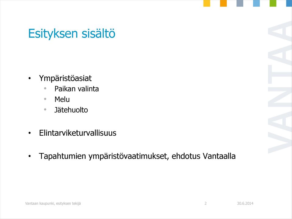 Elintarviketurvallisuus Tapahtumien