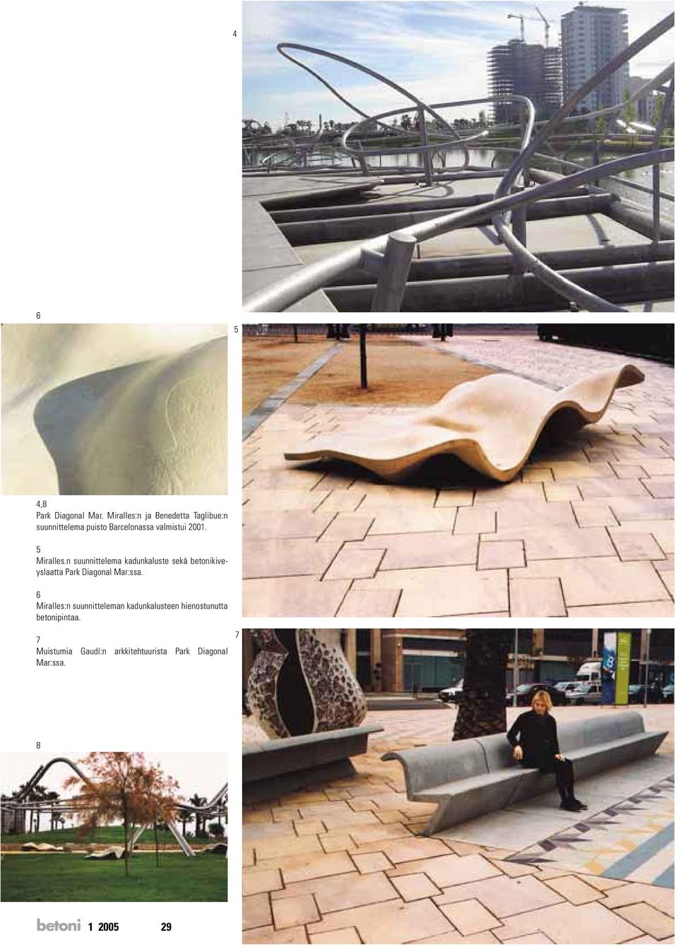 5 Miralles.n suunnittelema kadunkaluste sekä betonikiveyslaatta Park Diagonal Mar:ssa.