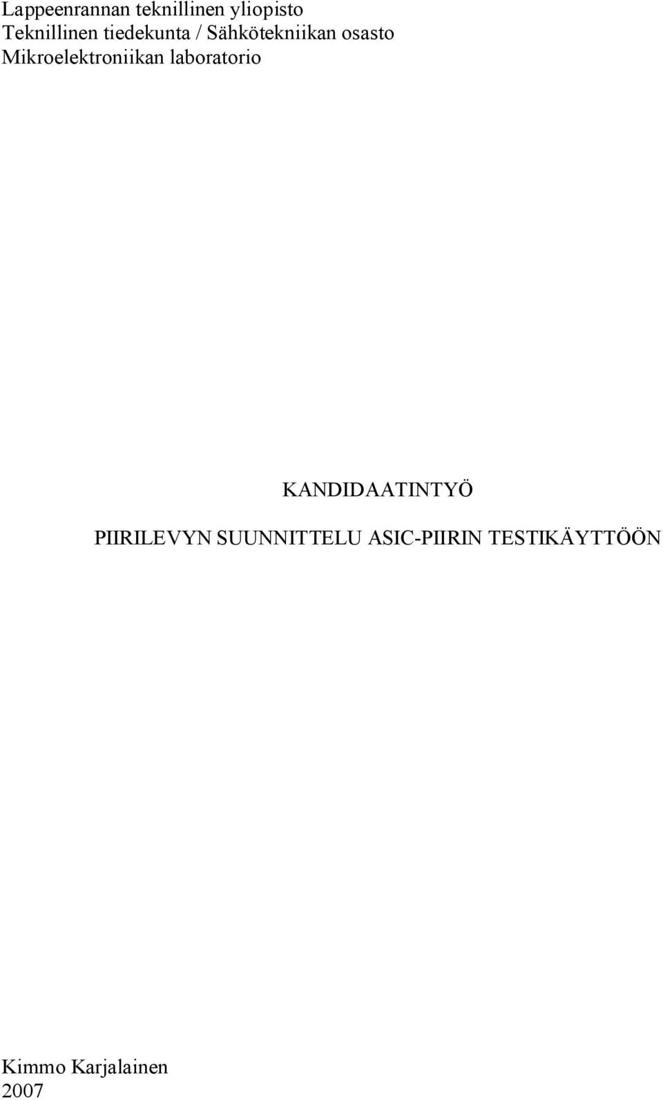 Mikroelektroniikan laboratorio KANDIDAATINTYÖ