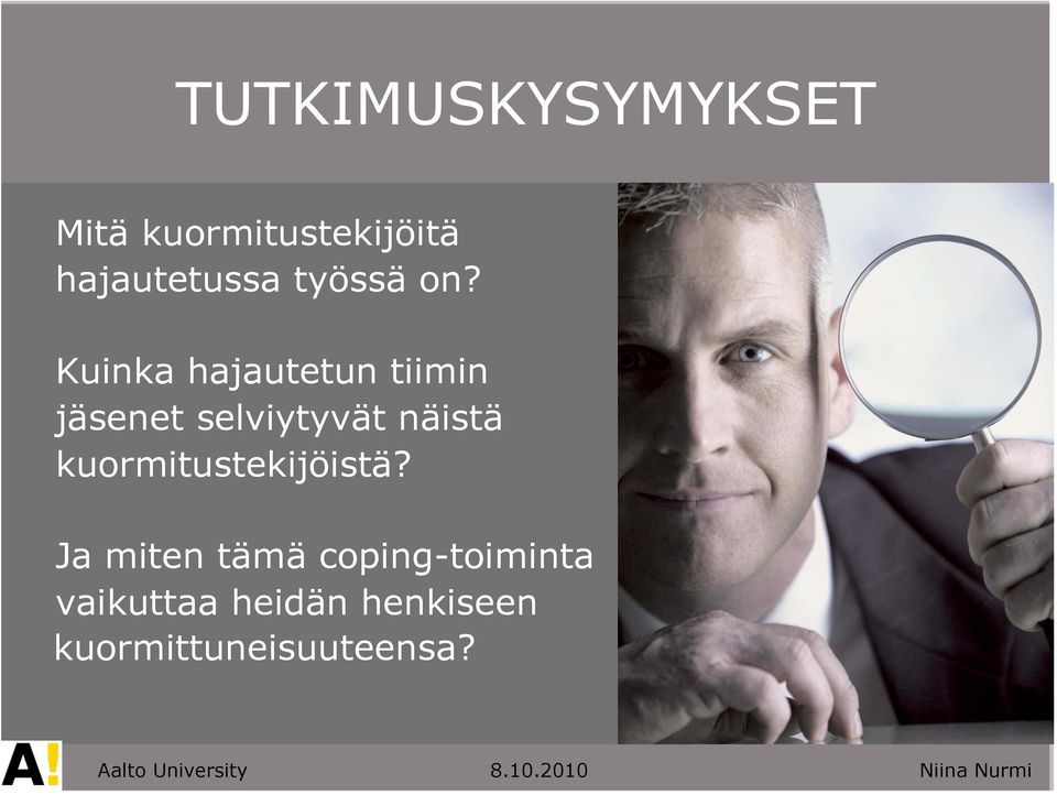 kuormitustekijöistä?