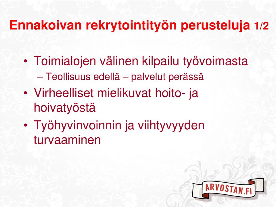 edellä palvelut perässä Virheelliset mielikuvat