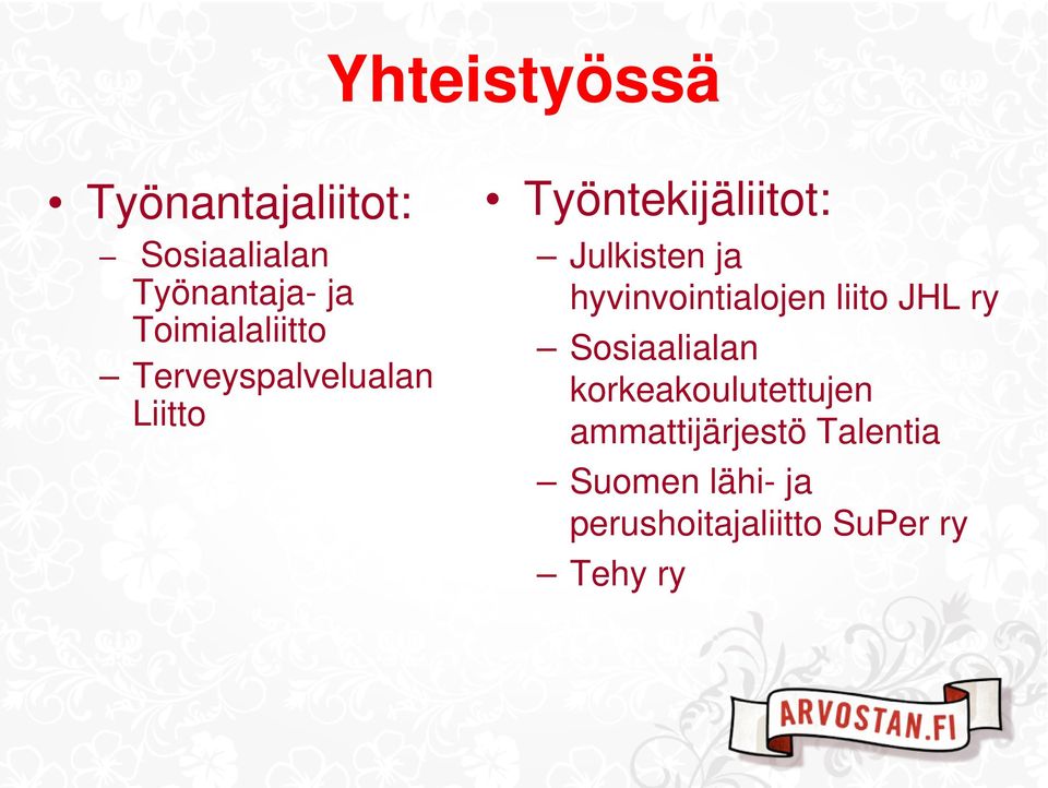 Julkisten ja hyvinvointialojen liito JHL ry Sosiaalialan