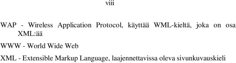 - World Wide Web XML - Extensible Markup
