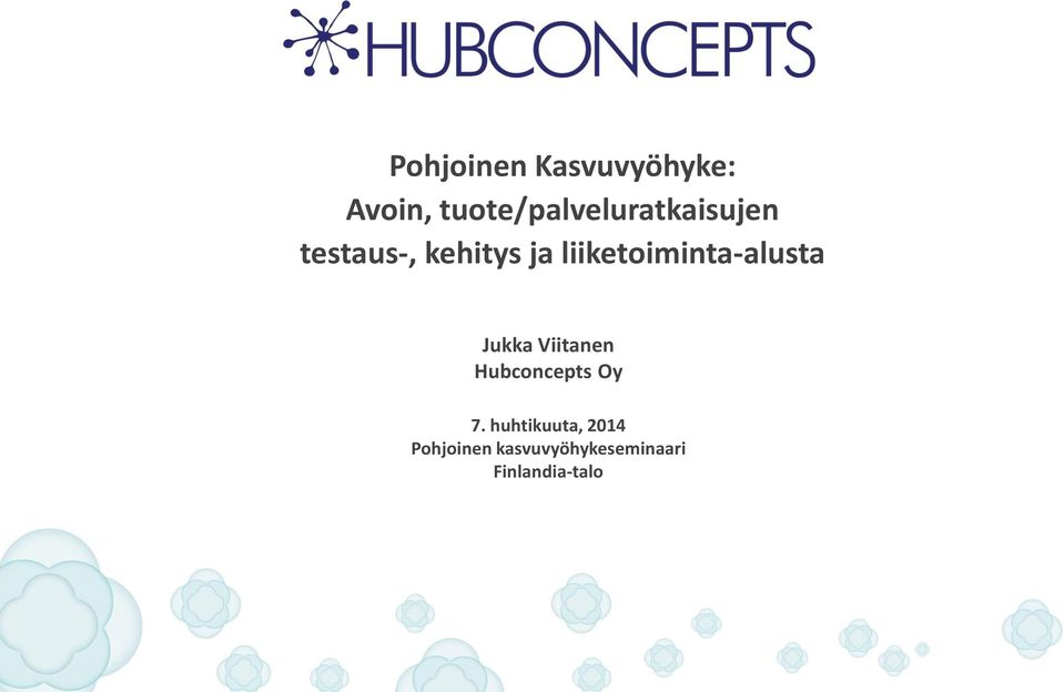 liiketoiminta-alusta Jukka Viitanen Hubconcepts