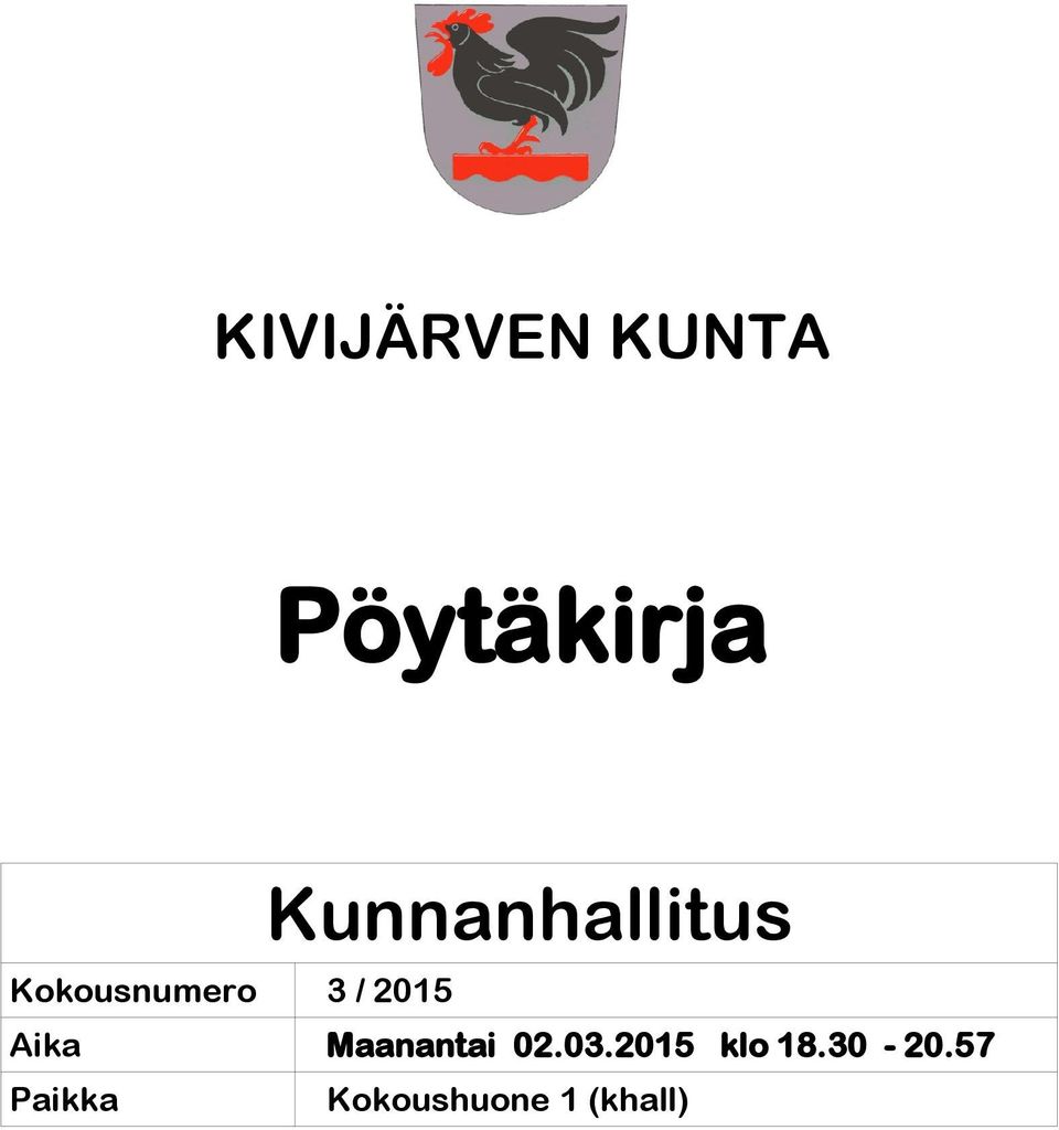 03.2015 klo 18.30-20.