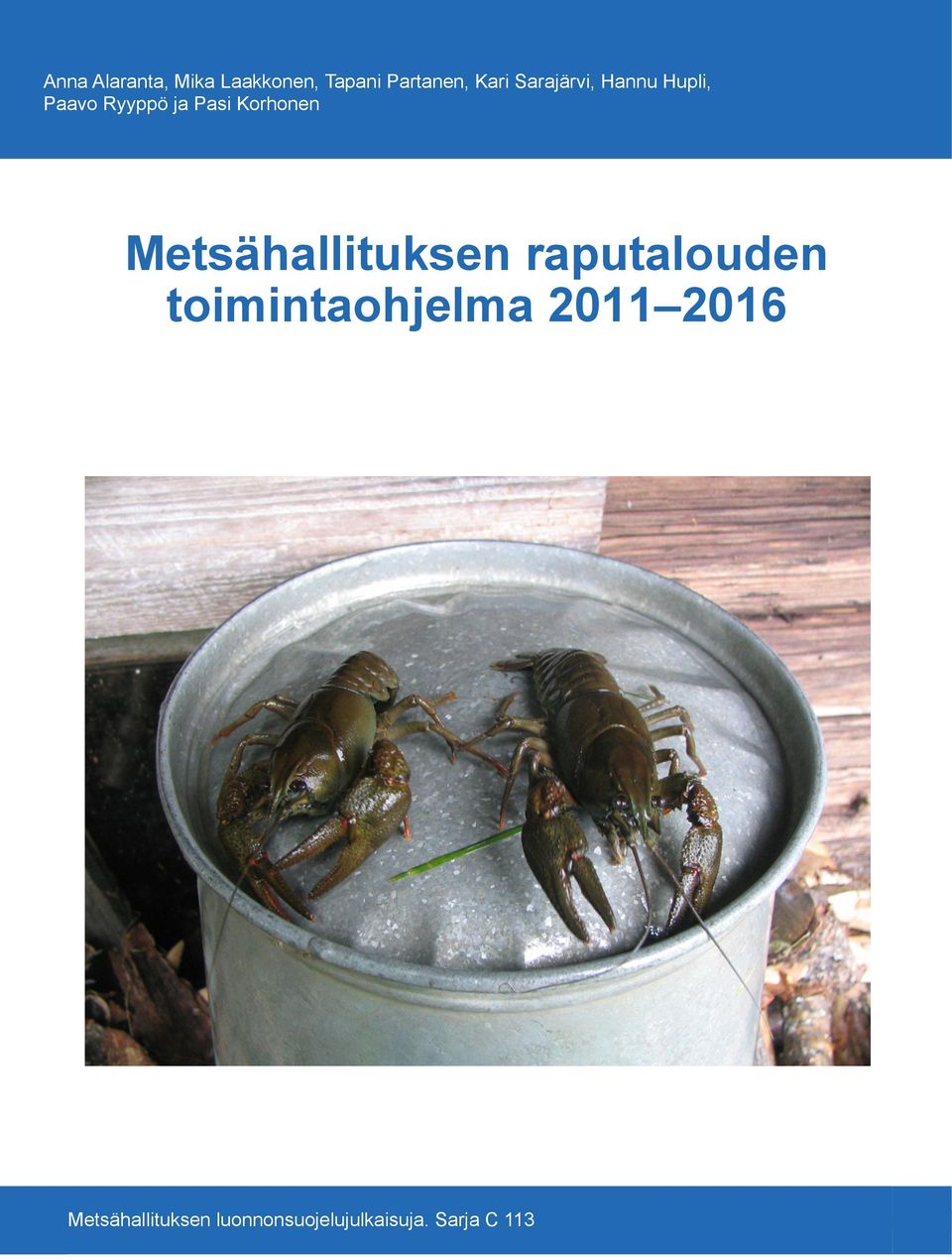 Metsähallituksen raputalouden toimintaohjelma 2011