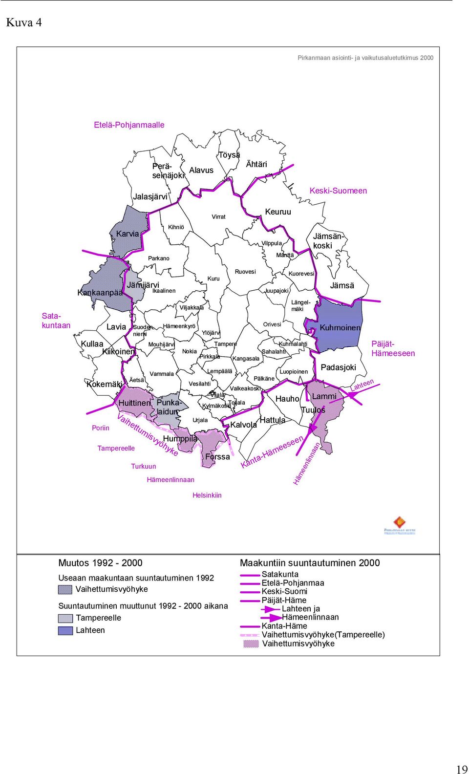 Mouhijärvi Tampere Kuhmalahti Nokia Sahalahti Pirkkala Kangasala Vammala Lempäälä Luopioinen Äetsä Pälkäne Vesilahti Valkeakoski Viiala Toijala Kylmäkoski Vaihettumisvyöhyke Tampereelle Turkuun