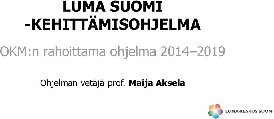 rahoittama ohjelma 2014