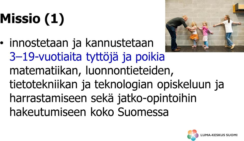 luonnontieteiden, tietotekniikan ja teknologian