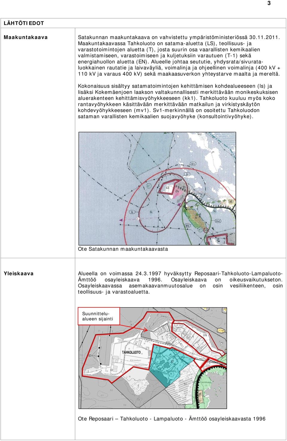 (T-1) sekä energiahuollon aluetta (EN).