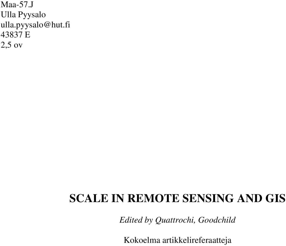 fi 43837 E 2,5 ov SCALE IN REMOTE