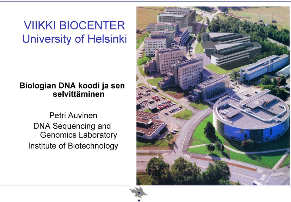 selvittäminen Petri Auvinen DNA