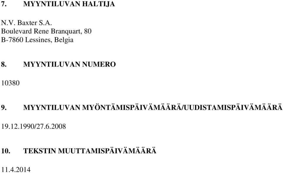 MYYNTILUVAN NUMERO 10380 9.