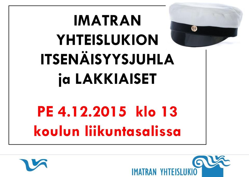 LAKKIAISET PE 4.12.