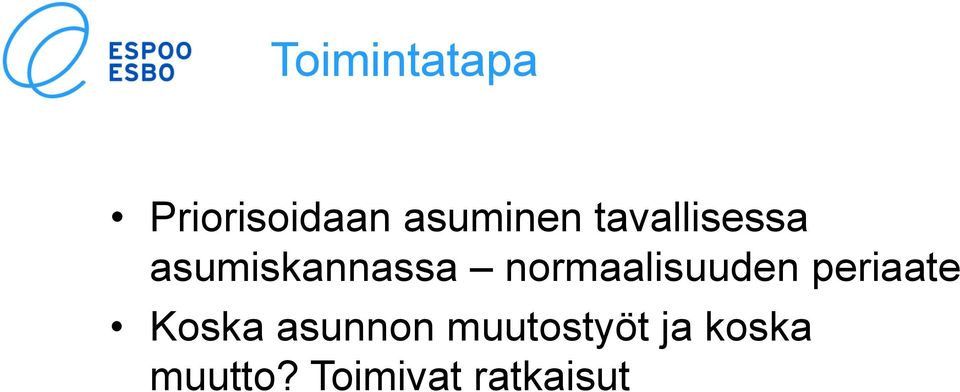 normaalisuuden periaate Koska