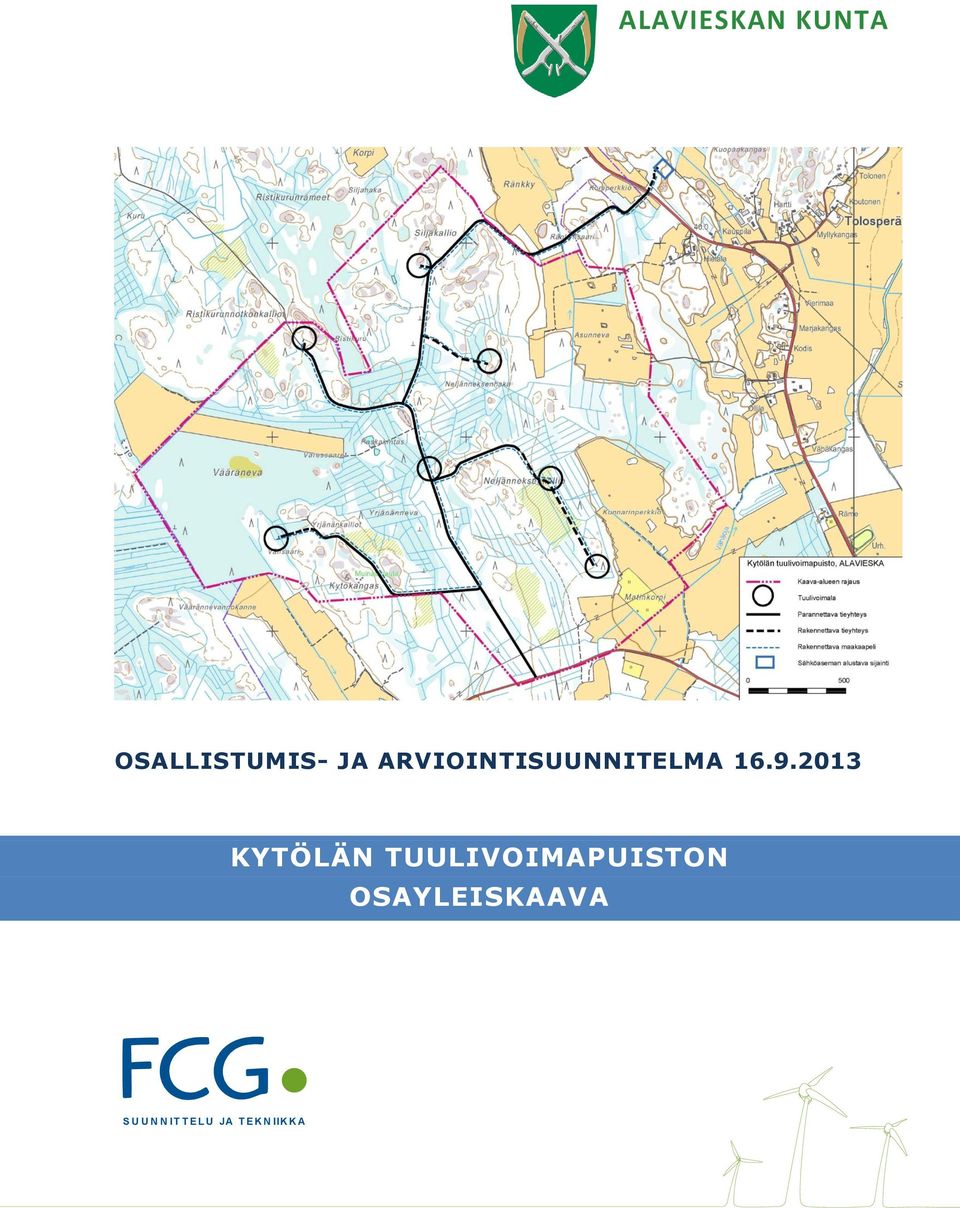 2013 KYTÖLÄN TUULIVOIMAPUISTON