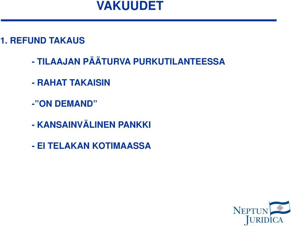 PURKUTILANTEESSA - RAHAT TAKAISIN