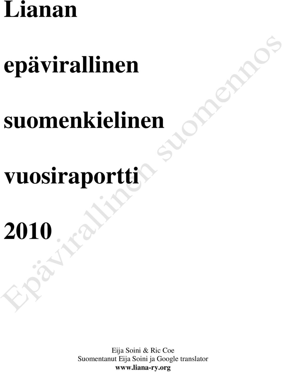 Eija Soini & Ric Coe Suomentanut