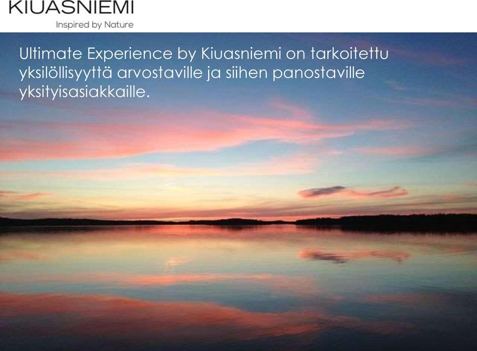 yksilöllisyyttä arvostaville