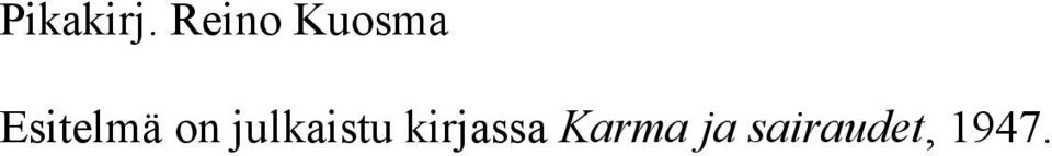 Esitelmä on