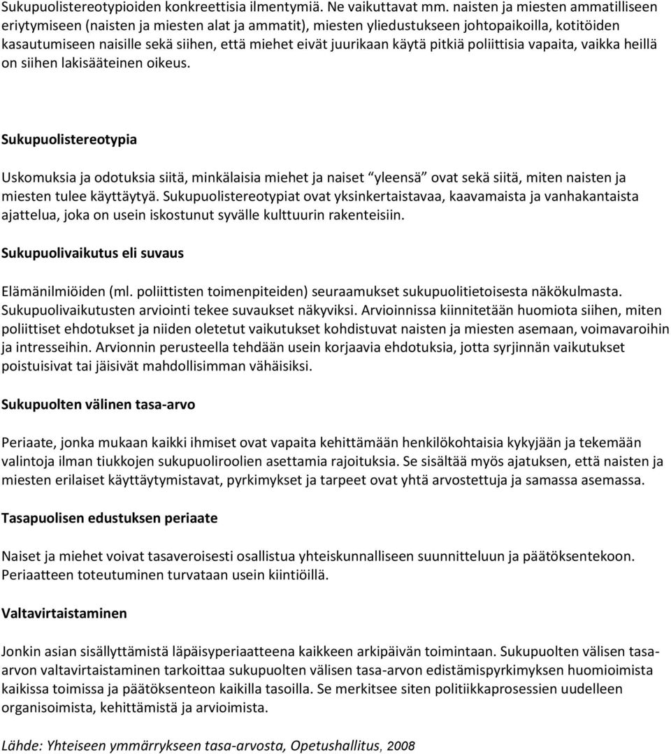 käytä pitkiä poliittisia vapaita, vaikka heillä on siihen lakisääteinen oikeus.