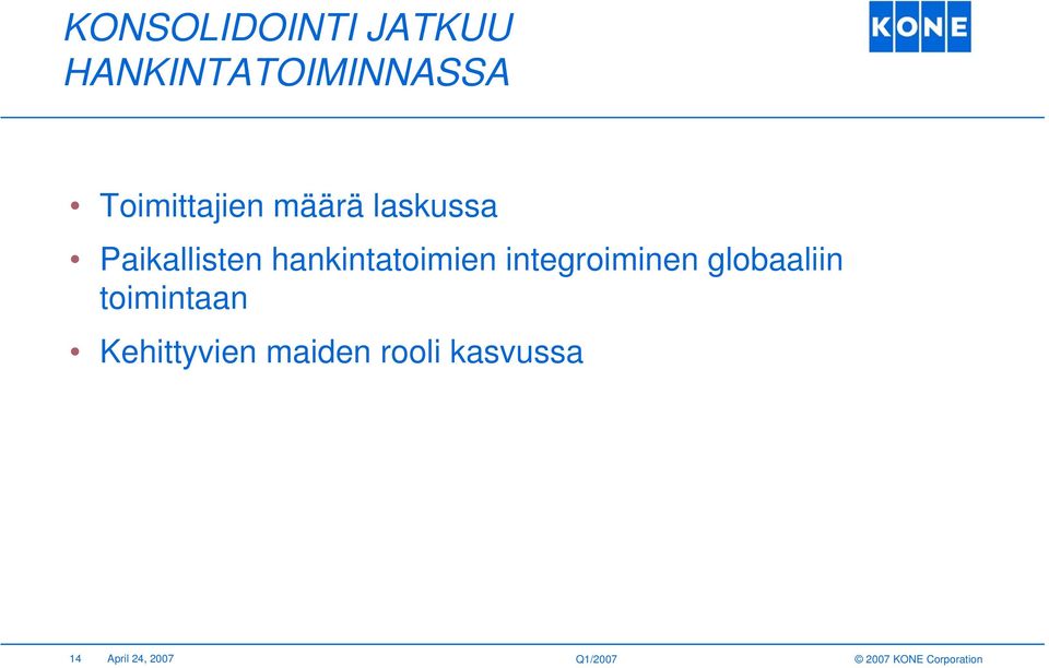 hankintatoimien integroiminen globaaliin