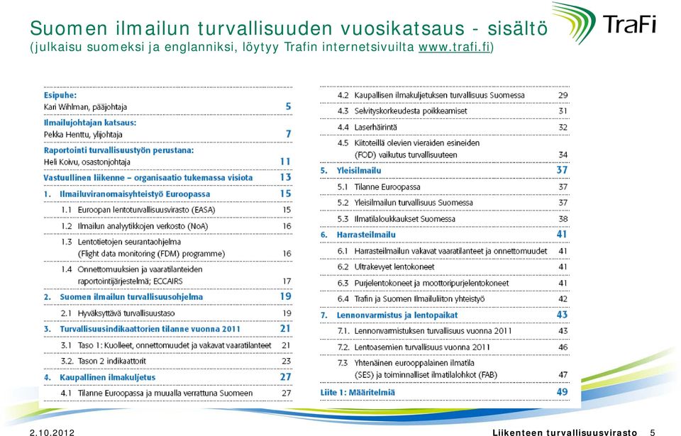 englanniksi, löytyy Trafin internetsivuilta