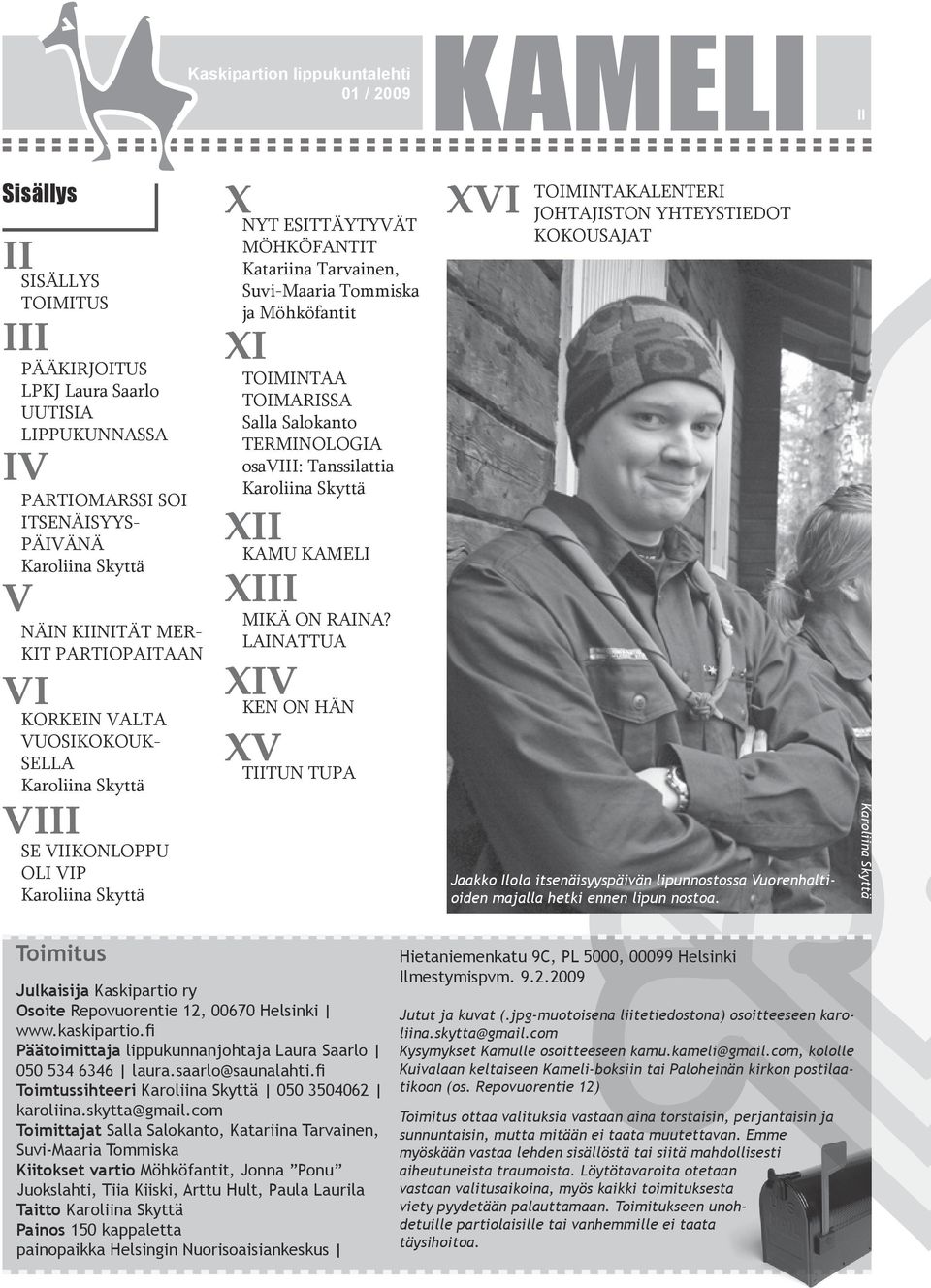 XII KAMU XIII MIKÄ ON RAINA?