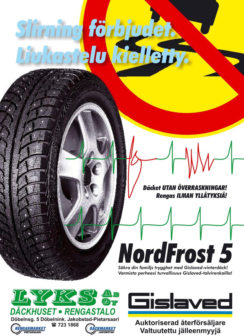 NordFrost 5 Säkra din familjs trygghet med Gislaved-vinterdäck!