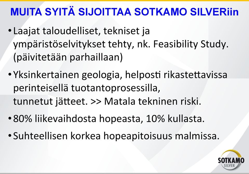 (päivitetään parhaillaan) Yksinkertainen geologia, helpos> rikaste3avissa perinteisellä