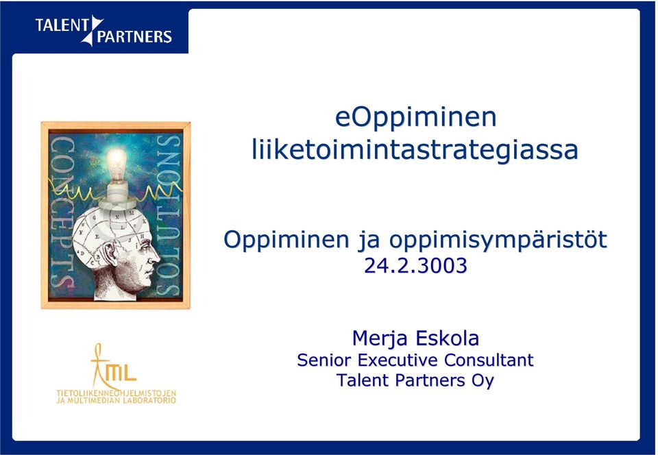 .2.3003 Merja Eskola Senior Executive