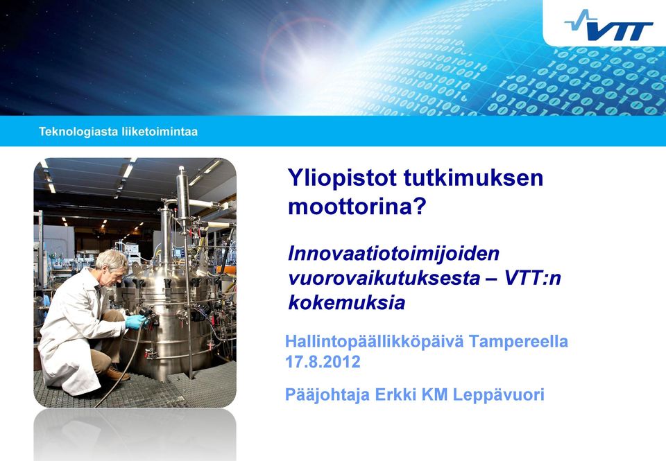 VTT:n kokemuksia Hallintopäällikköpäivä