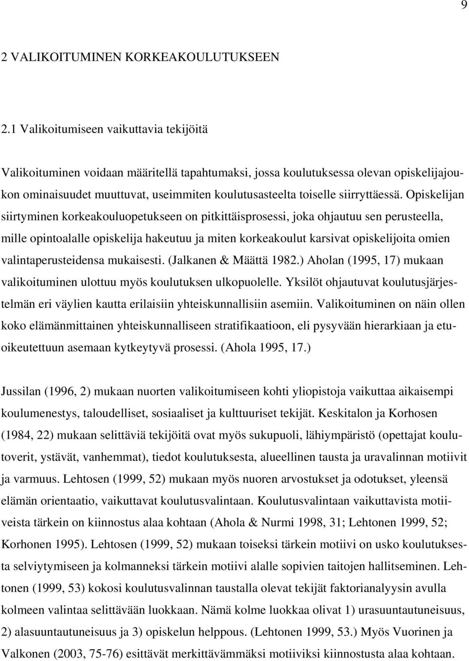 siirryttäessä.