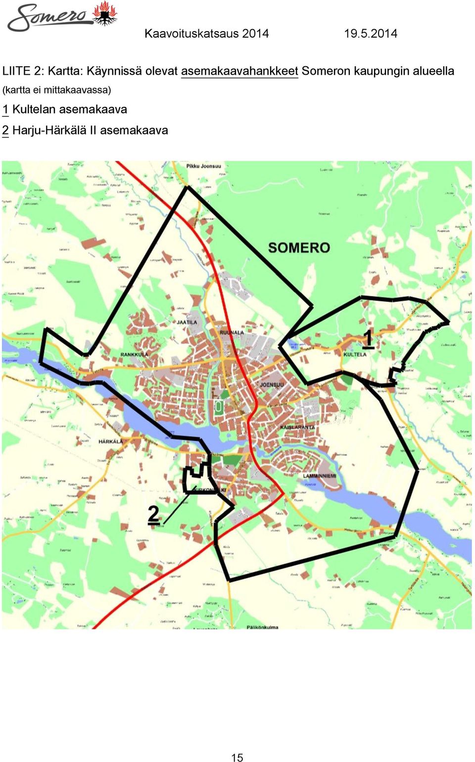 alueella (kartta ei mittakaavassa) 1