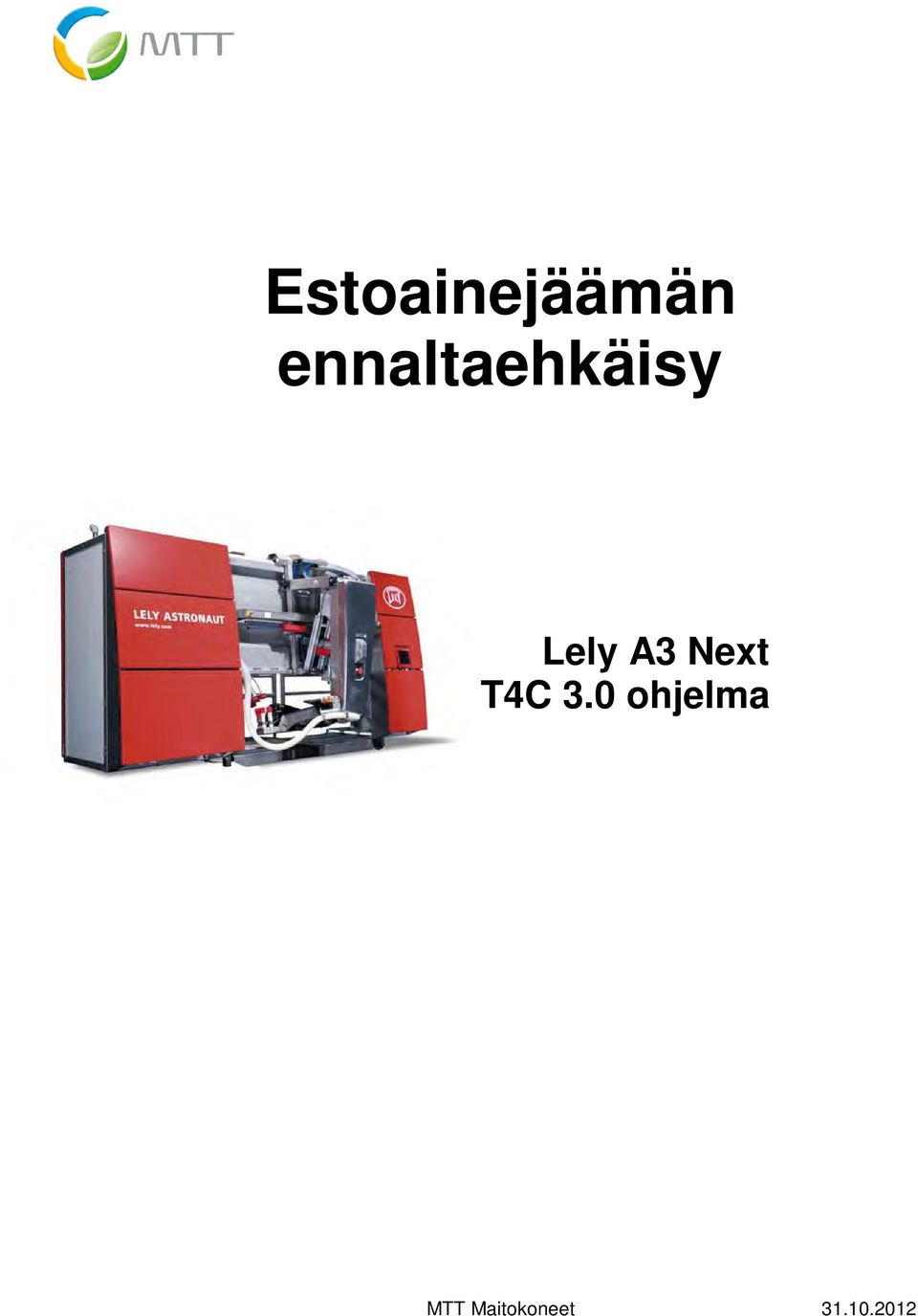 Lely A3 Next