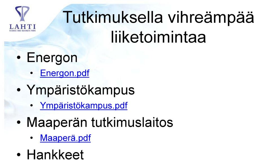 Ympäristökampus Ympäristökampus.