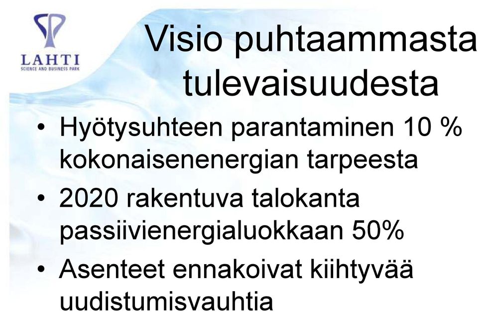 2020 rakentuva talokanta passiivienergialuokkaan