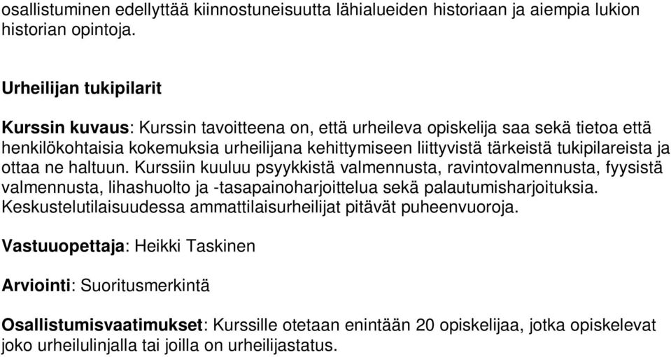 tärkeistä tukipilareista ja ottaa ne haltuun.