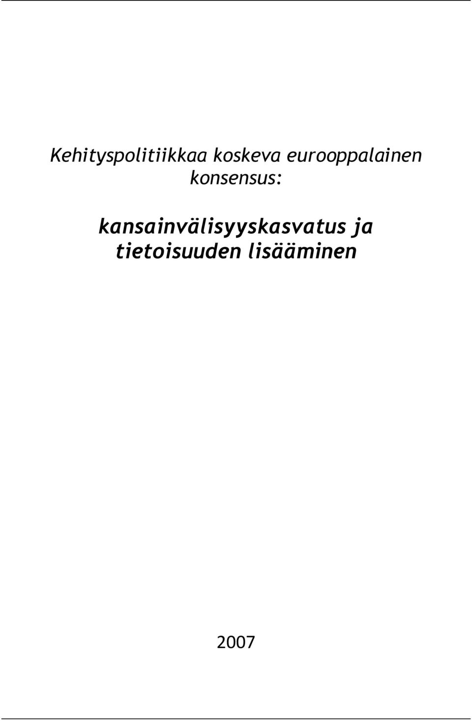 kansainvälisyyskasvatus ja