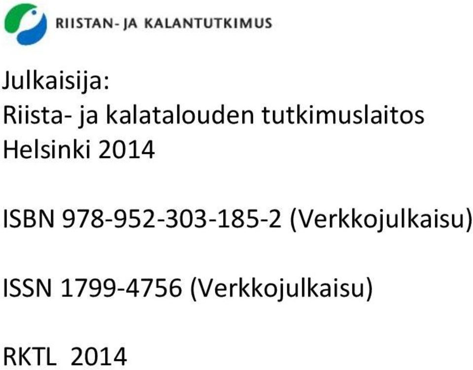 978-952-303-185-2 (Verkkojulkaisu)