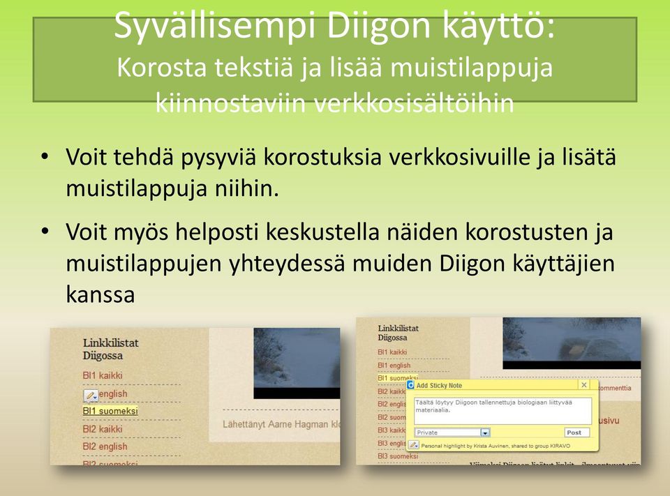 verkkosivuille ja lisätä muistilappuja niihin.