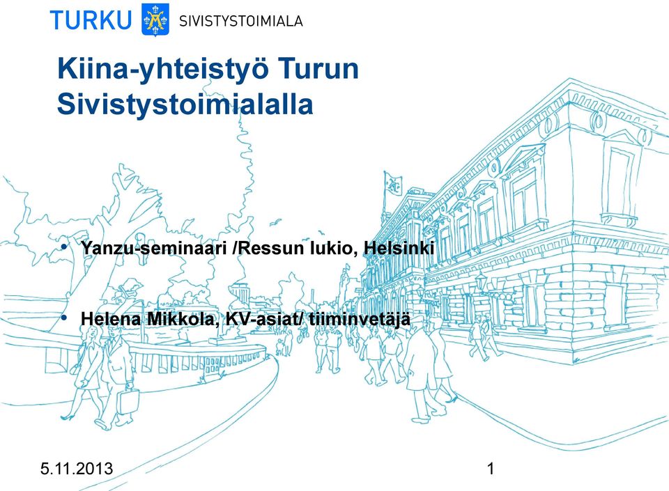 Yanzu-seminaari /Ressun lukio,