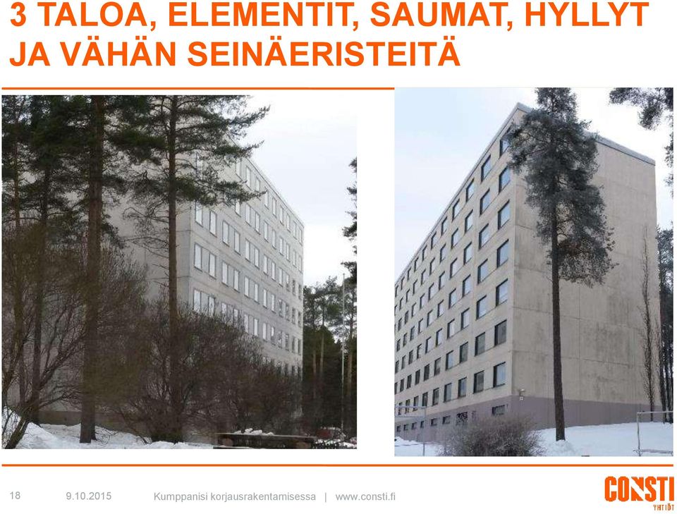 SAUMAT, HYLLYT