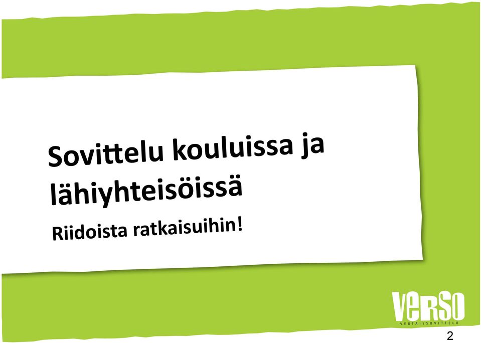 lähiyhteisöissä