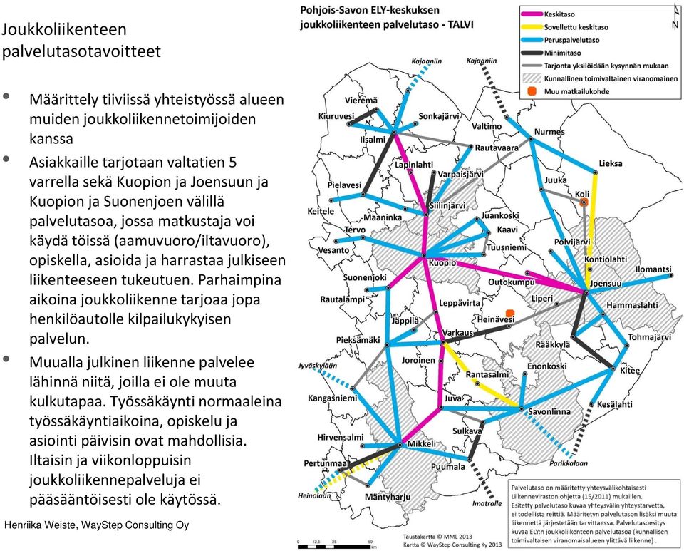 Parhaimpina aikoina joukkoliikenne tarjoaa jopa henkilöautolle kilpailukykyisen palvelun. Muualla julkinen liikenne palvelee lähinnä niitä, joilla ei ole muuta kulkutapaa.