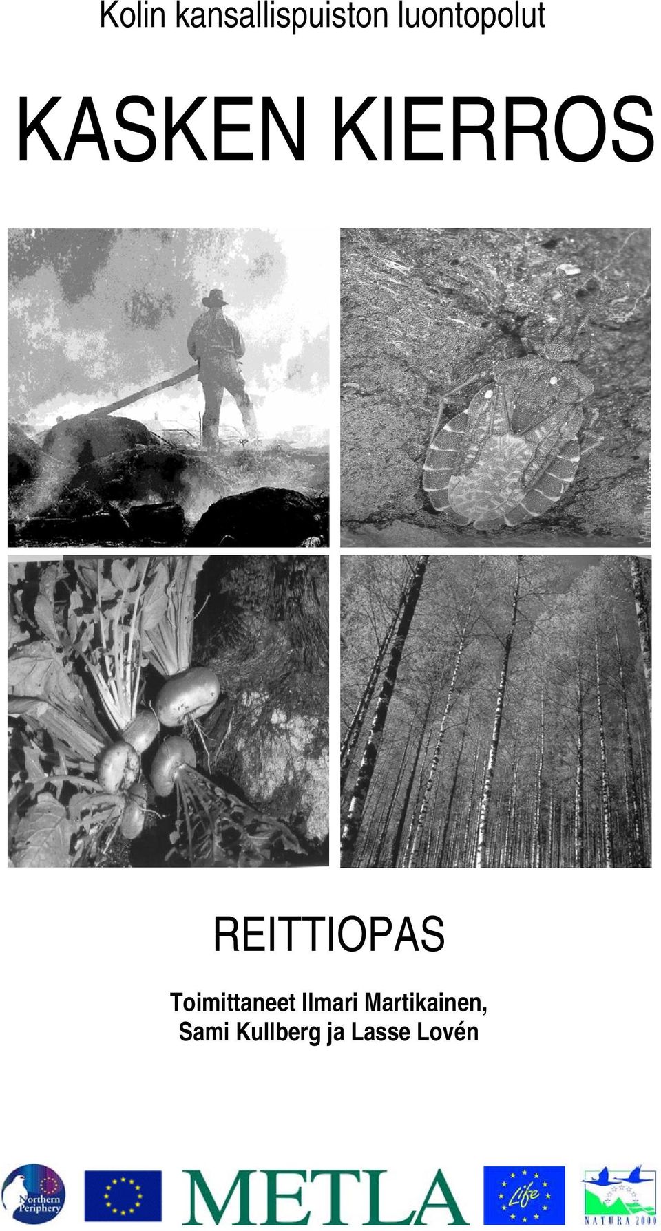 REITTIOPAS Toimittaneet Ilmari