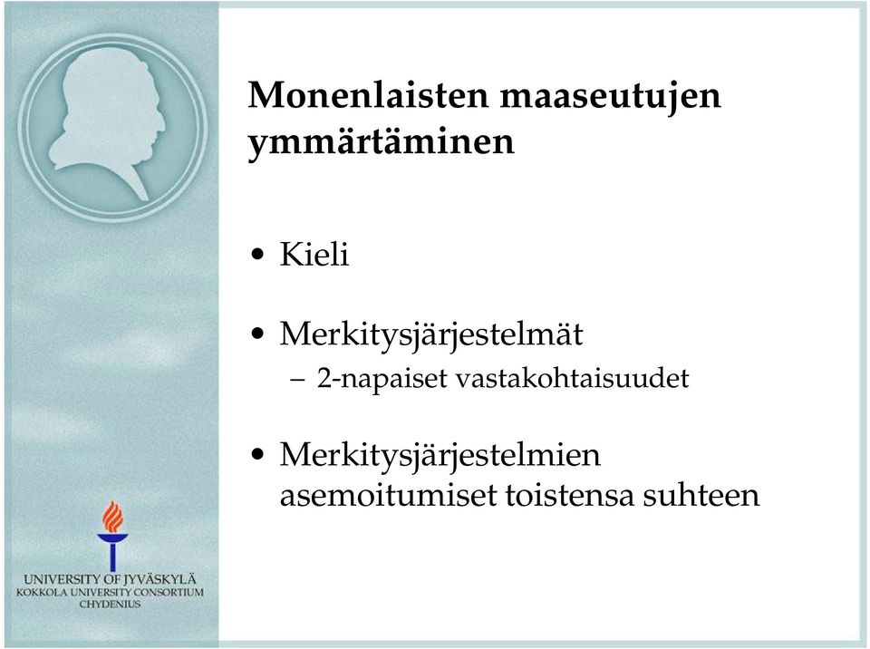 Merkitysjärjestelmät 2-napaiset