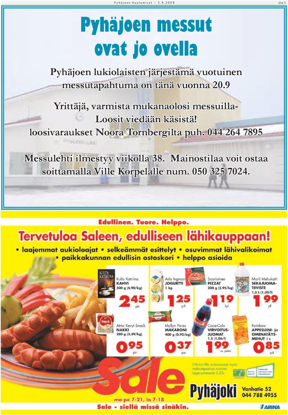 messutapahtuma on tänä vuonna 20.