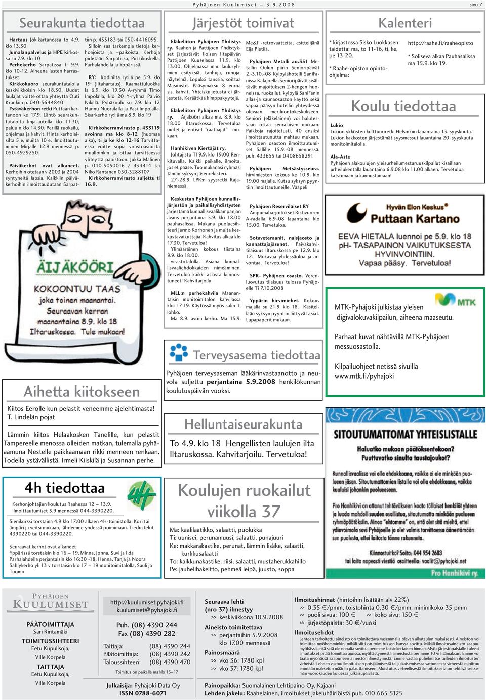 Lähtö seurakuntatalolta linja-autolla klo 11.30, paluu n.klo 14.30. Perillä ruokailu, ohjelmaa ja kahvit. Hinta kerholaisilta 5 e, muilta 10 e. Ilmoittautuminen Mirjalle 12.9 mennessä p. 050-4929250.